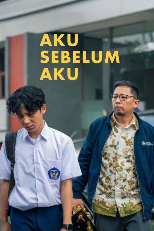 Aku Sebelum Aku — постер